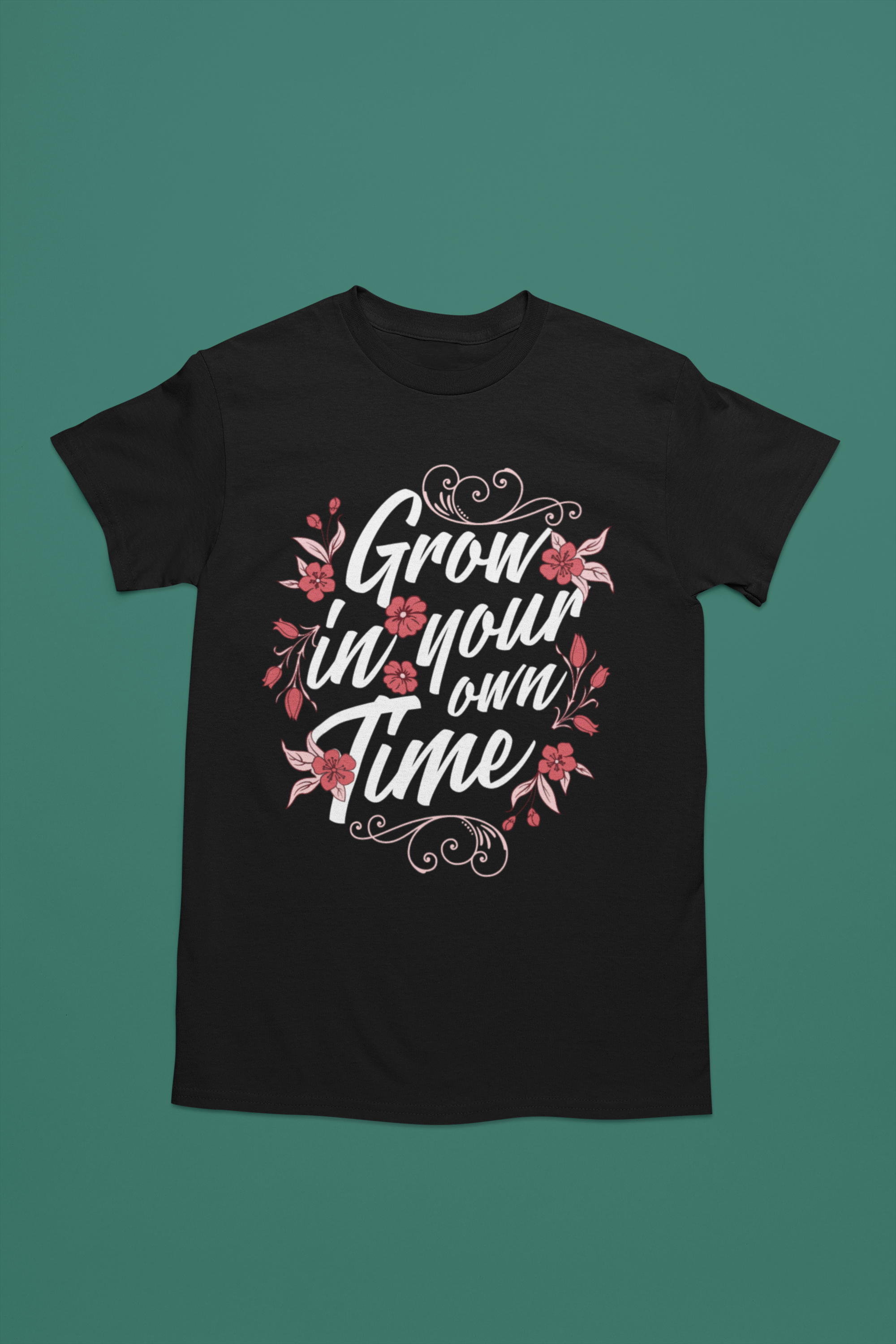 Grow in Your Own Time Tee - Black