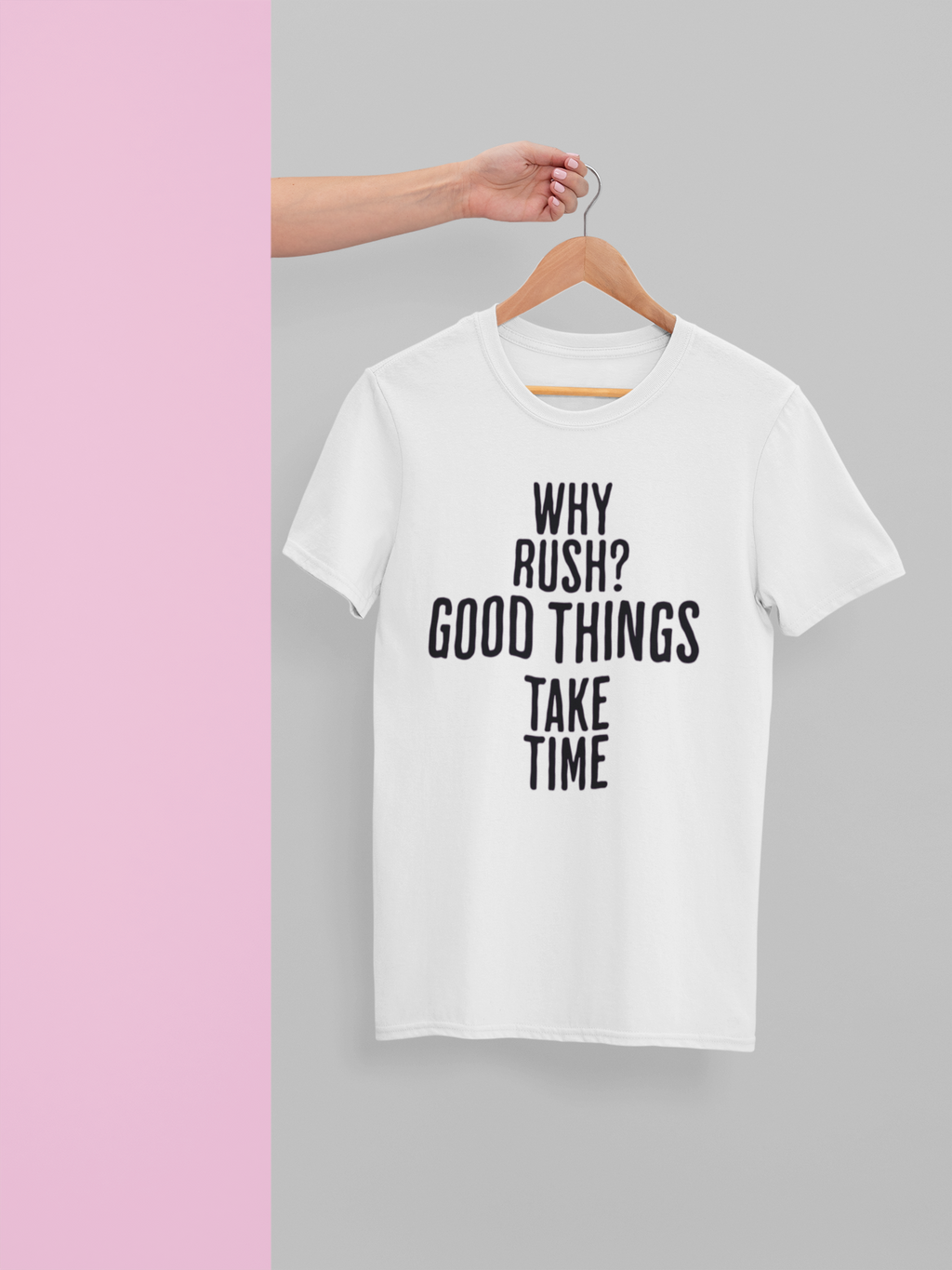 Good Things Take Time Tee - White
