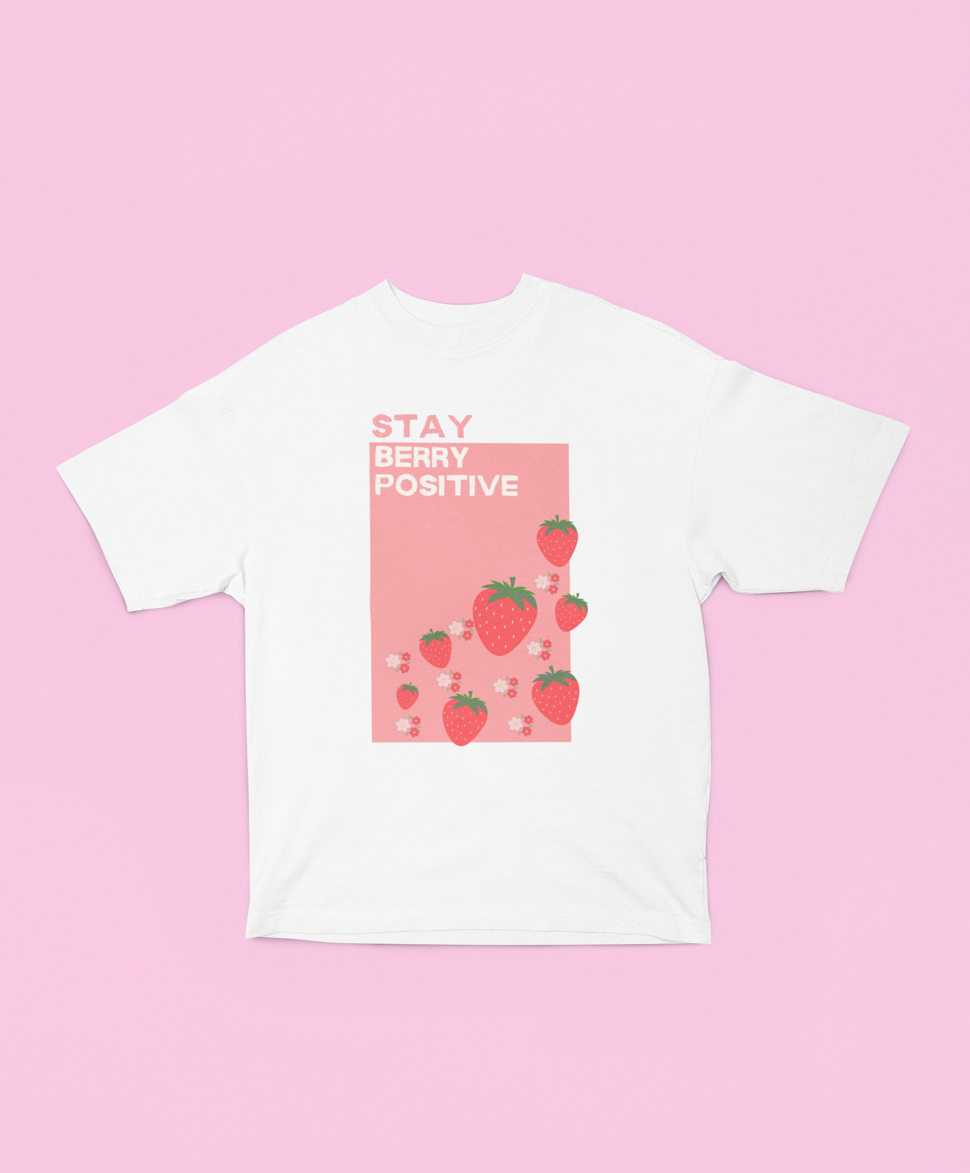 Stay Berry Positive Oversized Tee – Off White