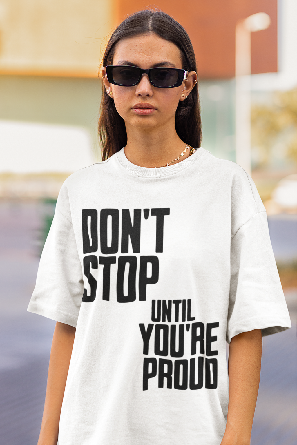 Don’t Stop Until You’re Proud Oversized Tee - Off-White